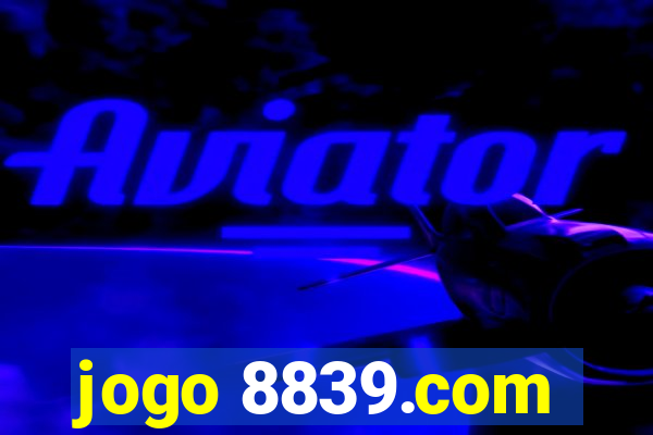 jogo 8839.com
